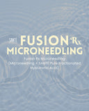 Fusion Rx (Fusion Tip Microneedling + Sante Pure Fractionated Hyaluronic Acid)