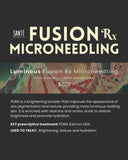 Luminous Fusion Rx (Fusion Tip Microneedling + PDRN Salmon DNA)